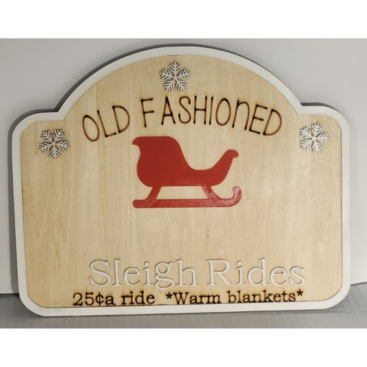 🛷 Old Fashioned Sleigh Rides Sign